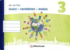 ABC der Tiere 3 Neubearbeitung &middot; lesen - verstehen - malen