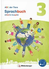 ABC der Tiere 3 Neubearbeitung - Sprachbuch silbierte Ausgabe