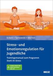 Stress- und Emotionsregulation f&uuml;r Jugendliche