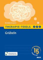Therapie-Tools Gr&uuml;beln