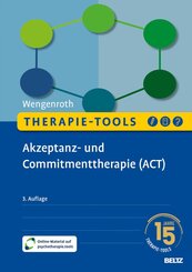 Therapie-Tools Akzeptanz- und Commitmenttherapie (ACT)