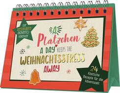 A Pl&auml;tzchen a day keeps the Weihnachtsstress away