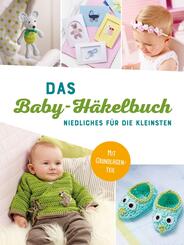 Das Baby-H&auml;kelbuch