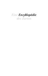 Eine Enzyklop&auml;die des Zarten