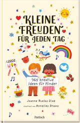 Kleine Freuden f&uuml;r jeden Tag