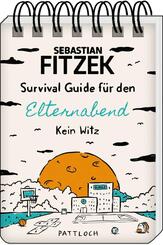 Survival Guide f&uuml;r den Elternabend