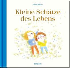 Kleine Sch&auml;tze des Lebens