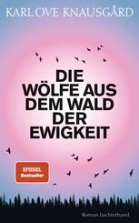 Die W&ouml;lfe aus dem Wald der Ewigkeit