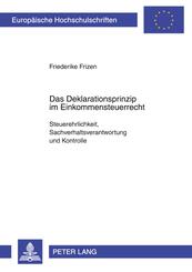 Das Deklarationsprinzip im Einkommensteuerrecht