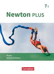 Newton plus 7. Jahrgangsstufe- Realschule Bayern - Wahlpflichtf&auml;chergruppe I - Sch&uuml;lerbuch