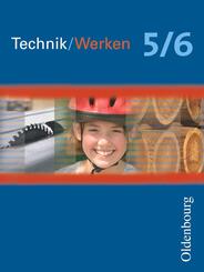 Technik/Werken - F&uuml;r Mecklenburg-Vorpommern, Sachsen, Sachsen-Anhalt und Th&uuml;ringen - Ausgabe 2010 - 5./6. Schuljahr