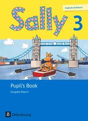 Sally - Englisch ab Klasse 3 - Ausgabe Bayern - 3. Jahrgangsstufe