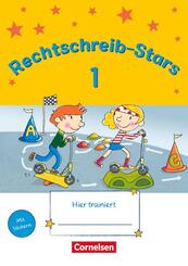 Rechtschreib-Stars - Neubearbeitung 2018 - 1. Schuljahr