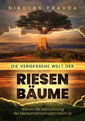 Die vergessene Welt der Riesenb&auml;ume