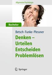 Denken - Urteilen, Entscheiden und Probleml&ouml;sen