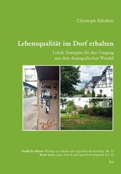 Lebensqualit&auml;t im Dorf erhalten