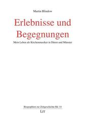 Erlebnisse und Begegnungen