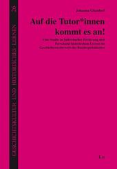 Auf die Tutor*innen kommt es an!