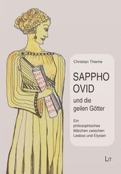 Sappho, Ovid und die geilen G&ouml;tter