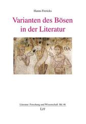 Varianten des B&ouml;sen in der Literatur
