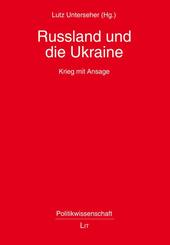 Ru&szlig;land und die Ukraine