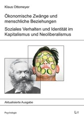 &Ouml;konomische Zw&auml;nge und menschliche Beziehungen