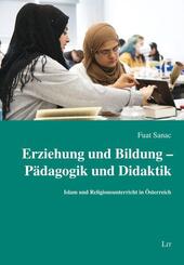 Erziehung und Bildung - P&auml;dagogik und Didaktik