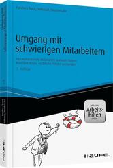 Umgang mit schwierigen Mitarbeitern