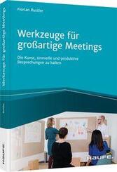 Werkzeuge f&uuml;r gro&szlig;artige Meetings