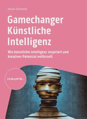 Gamechanger K&uuml;nstliche Intelligenz