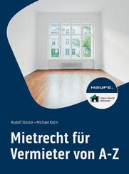 Mietrecht f&uuml;r Vermieter von A-Z