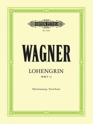 Lohengrin (Oper in 3 Akten) WWV 75