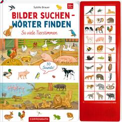 Bilder suchen - W&ouml;rter finden - So viele Tierstimmen - Soundbuch