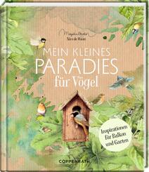 Mein kleines Paradies f&uuml;r V&ouml;gel