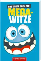 Das gro&szlig;e Buch der Mega-Witze
