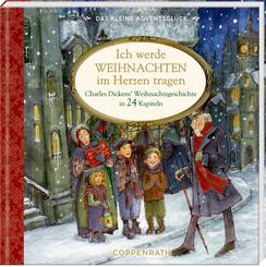 Das kleine Adventsgl&uuml;ck - Ich werde Weihnachten im Herzen tragen