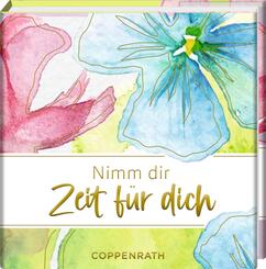 Nimm dir Zeit f&uuml;r dich