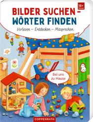 Bilder suchen - W&ouml;rter finden: Vorlesen - Entdecken - Mitsprechen
