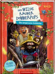 Der wilde R&auml;uber Donnerpups (Erstlesebuch, Bd. 1)