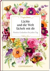 L&auml;chle und die Welt l&auml;chelt mit dir