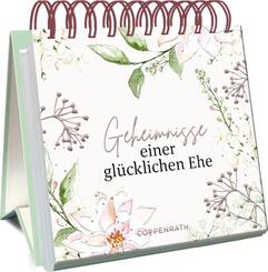 Geheimnisse einer gl&uuml;cklichen Ehe
