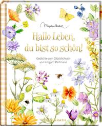 Hallo Leben, du bist so sch&ouml;n!