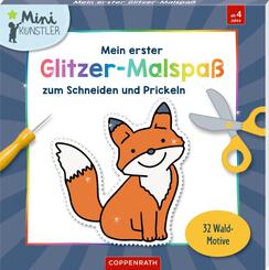 Mein erster Glitzer-Malspa&szlig; zum Schneiden und Prickeln
