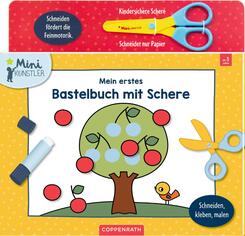 Mein erstes Bastelbuch mit Schere