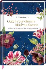 Gute Freundinnen sind wie Sterne