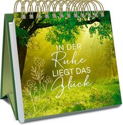 In der Ruhe liegt das Gl&uuml;ck