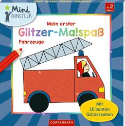 Mein erster Glitzer-Malspa&szlig;: Fahrzeuge