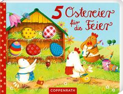 5 Ostereier f&uuml;r die Feier