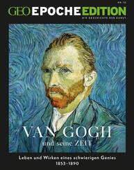 Van Gogh und seine Zeit
