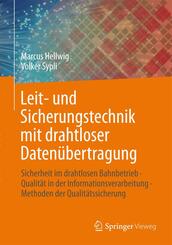 Leit- und Sicherungstechnik mit drahtloser Daten&uuml;bertragung